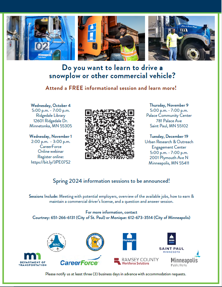 Do you want to learn to drive a snowplow or other commercial vehicle? Attend a FREE informational session and learn more! QR code included.