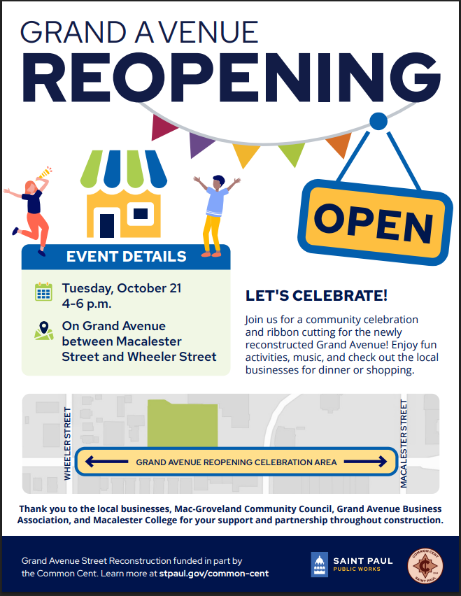 Grand Avenue Reopening flyer with text: Grand Avenue reopening Tuesday, October 21 4-6 p.m. on Grand Avenue between Macalester and Wheeler Streets 