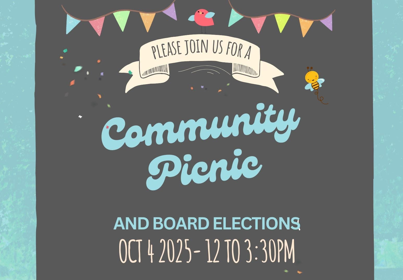 Graphic for a Community Picnic and Board Elections, October 4, 2025, 12 to 3:30 p.m, Neighborhood Block Party