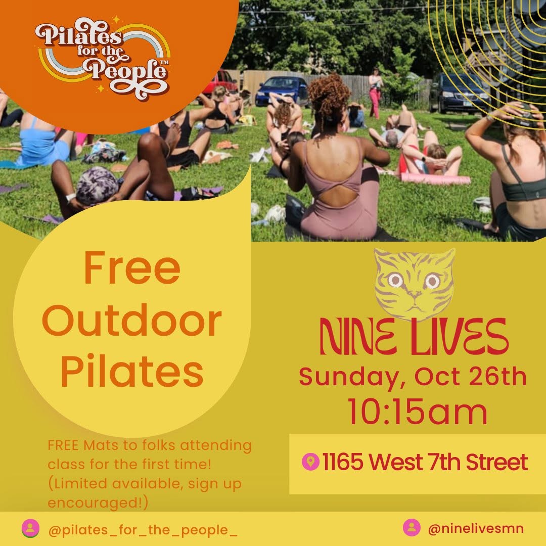Flyer for a free outdoor Pilates class by Pilates for the People and Nine Lives, October 26 at 10:15 a.m., 1165 West 7th Street.