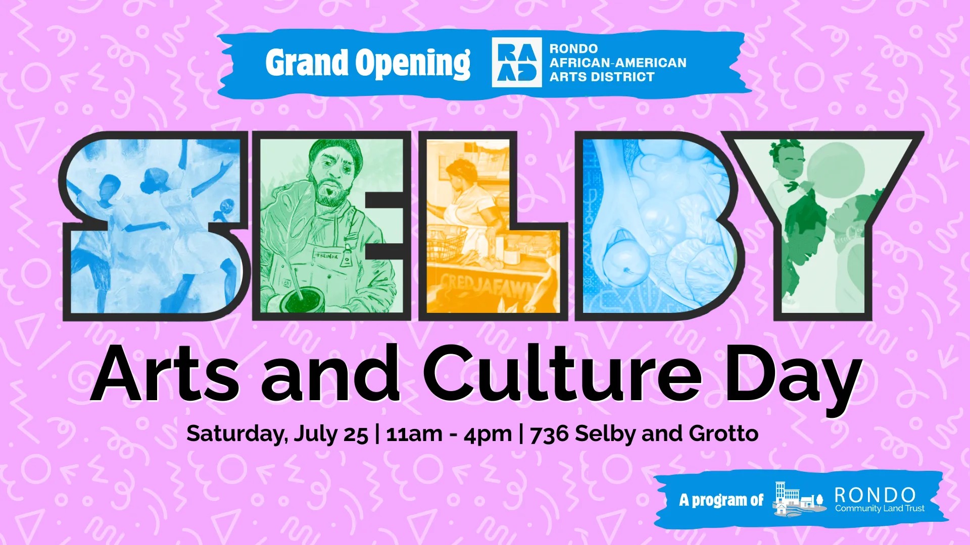 Flyer for Selby Arts and Culture Day, 736 Selby and Grotto, celebrating the grand opening of the Rondo African-American Arts District.