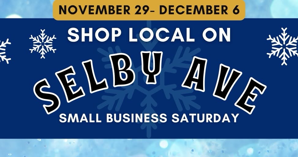 Shop Local on Selby Ave Small Business Saturday graphic, November 29–December 6.