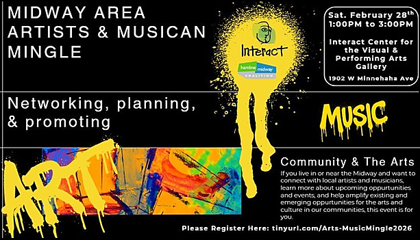 Midway Area Artists & Musician Mingle event graphic promoting a Feb. 28, 1-3 p.m. networking event at Interact Center for the Visual & Performing Arts Gallery.