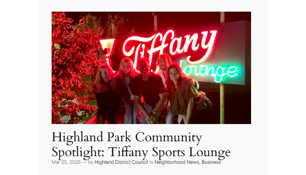 Article preview for the Highland Park Community Spotlight on Tiffany Sports Lounge, with a photo of five people in front of the venue's neon sign.