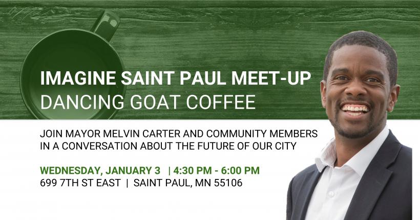 Meet up with Mayor Melvin Carter
