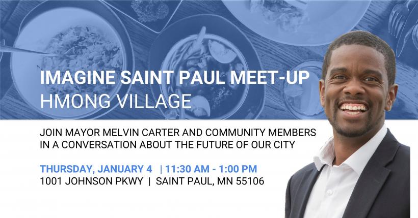 Meet up with Mayor Melvin Carter