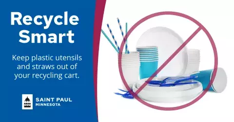 Image of plastic utensils and cutlery with text: Recycle Smart, keep plastic utensils out of your recycling cart