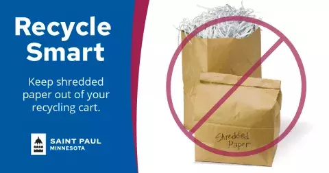 image of a bag of shredded paper with text: keep shredded paper out of your recycling cart