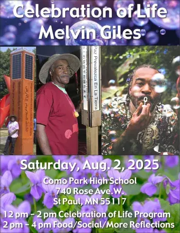 Celebration of Life of Melvin Giles, 8/2 noon - 2, social/refletions 2-4