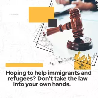 Hoping to help immigrants and refugees? Don't take the law into your own hands.