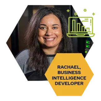 Rachael, Junior Business Intelligence Developer